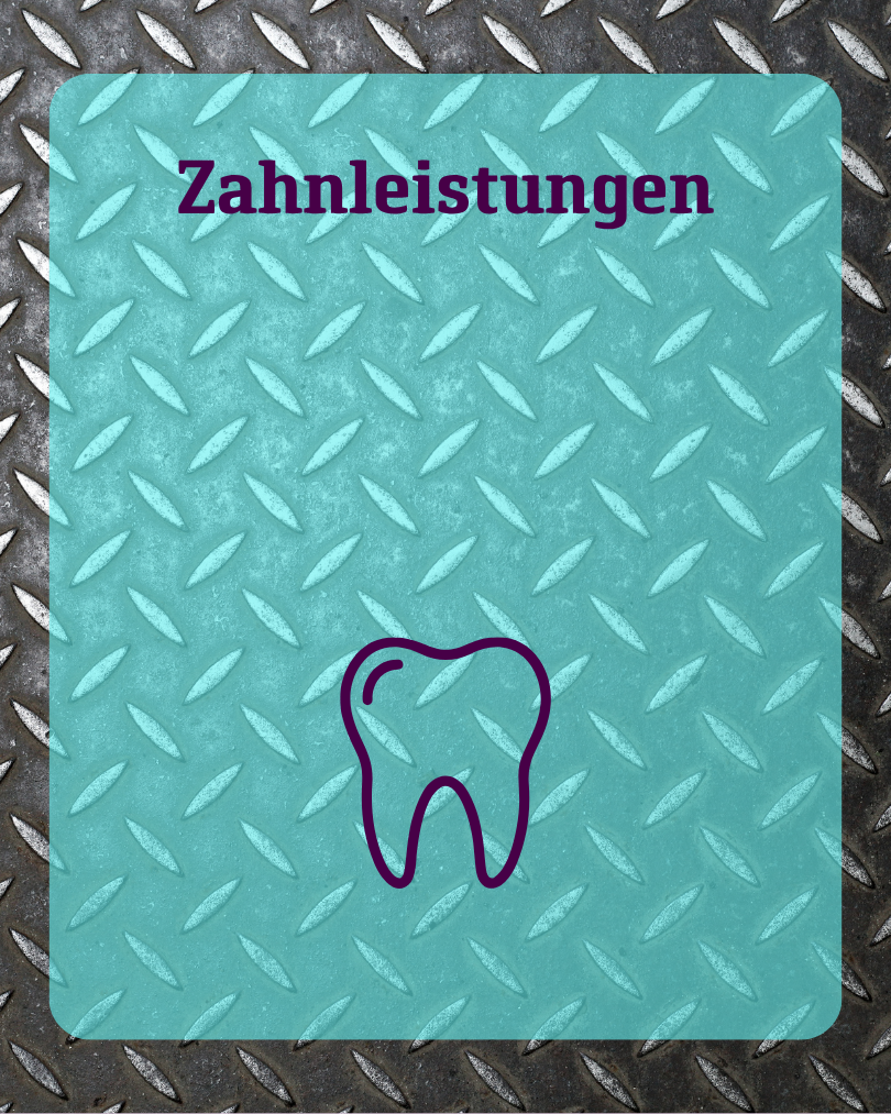 Zahnleistungen